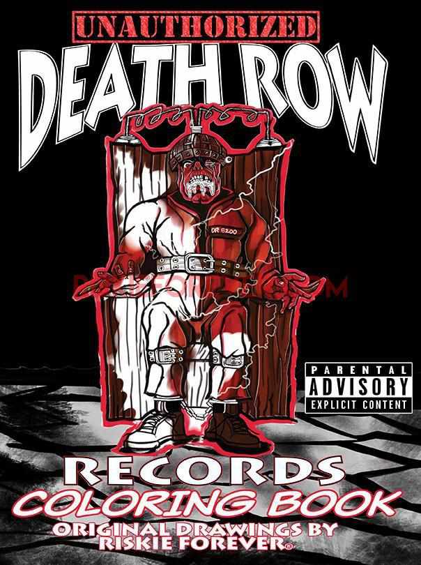 Unauthorized Death Row Records Coloring Book