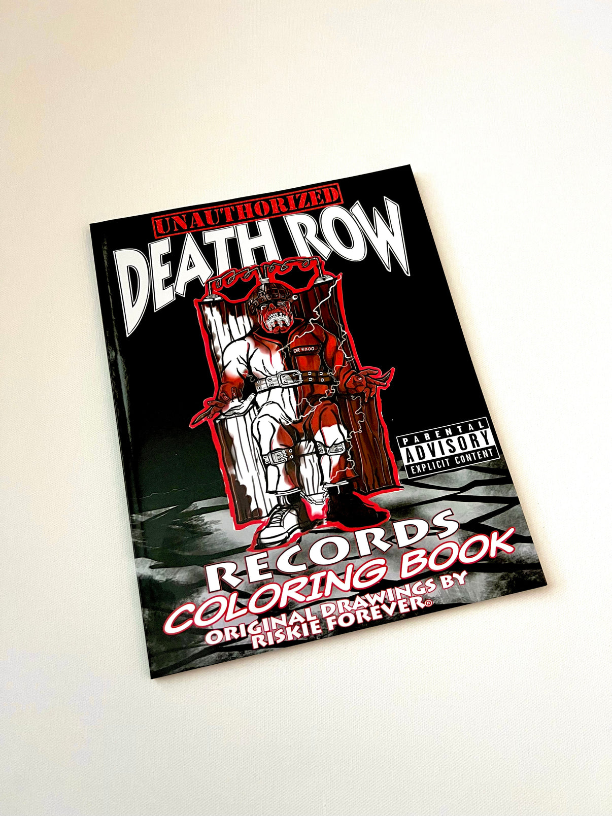 Unauthorized Death Row Records Coloring Book Riskie Forever®